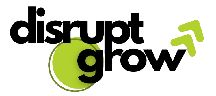Disrupt.Grow